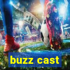 buzz cast